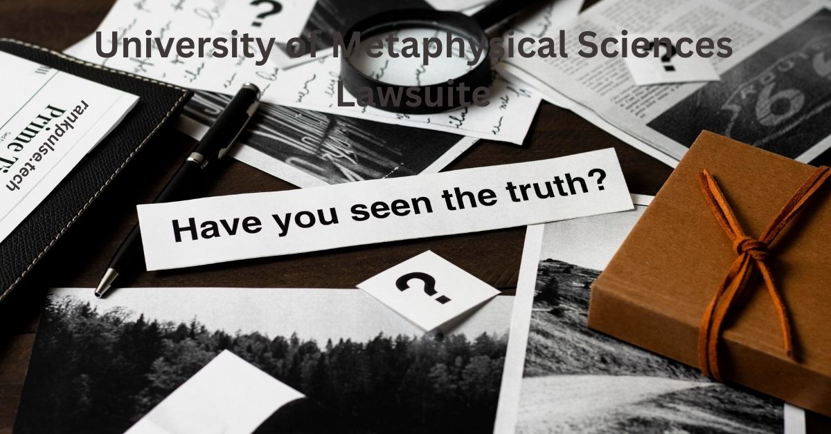 University of Metaphysical Sciences Lawsuit